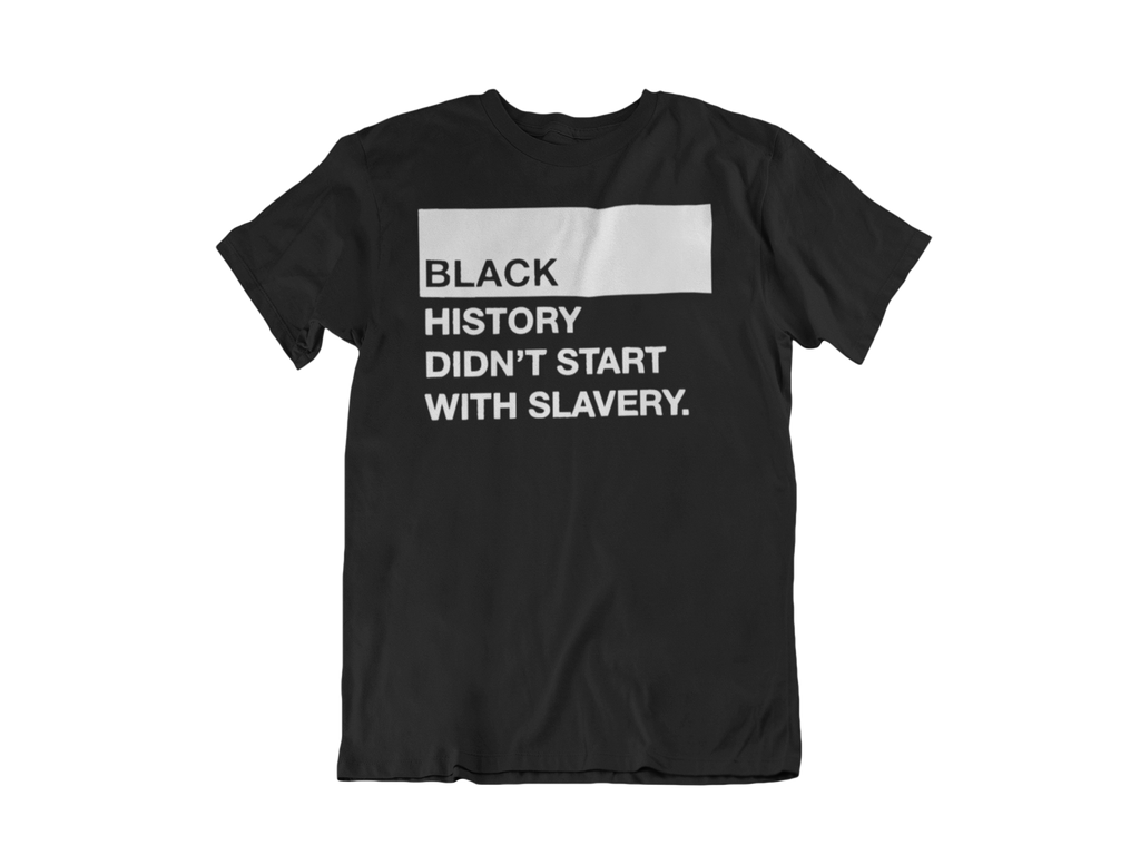 BLACK HISTORY TEES